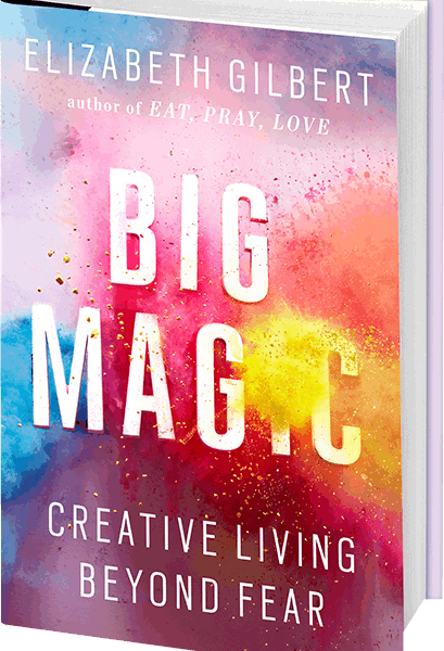 On My Bookshelf: Big Magic by Elizabeth Gilbert