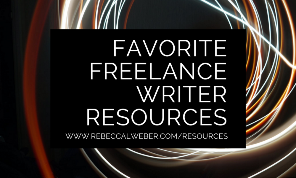 Favorite freelance writer resources
